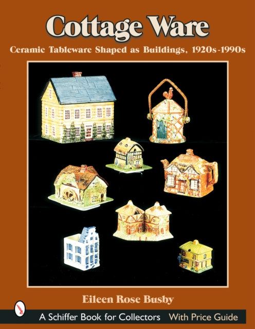 Book cover of: Cottage Ware. By: Eileen Rose Busby