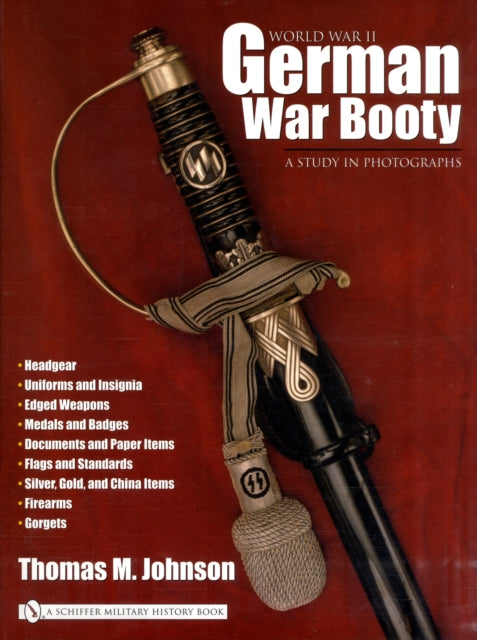 Book cover of: World War II German War Booty. By: Thomas M. Johnson