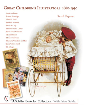 Great Children's Illustrators: 1880-1930