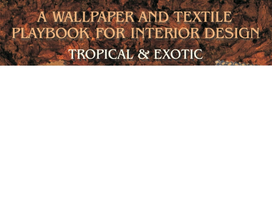 Book cover of: Wallpaper and Textiles Playbook for Interior Design. By: Tina Skinner