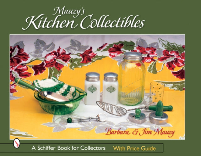 Book cover of: Mauzy’s Kitchen Collectibles