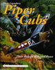 Book cover of: Those Legendary Piper Cubs