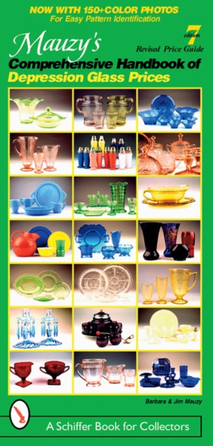 Book cover of: Mauzy's Comprehensive Handbook of Depression Glass Prices. By: Barbara E. Mauzy