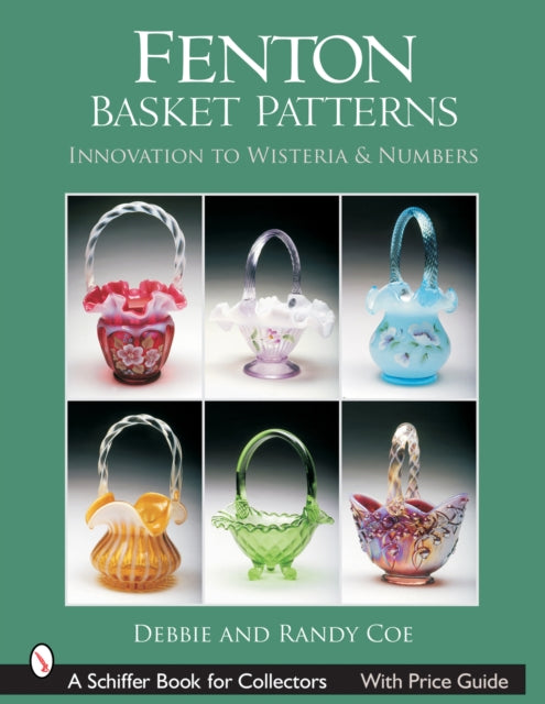Book cover of: Fenton Basket Patterns. By: Debbie Coe