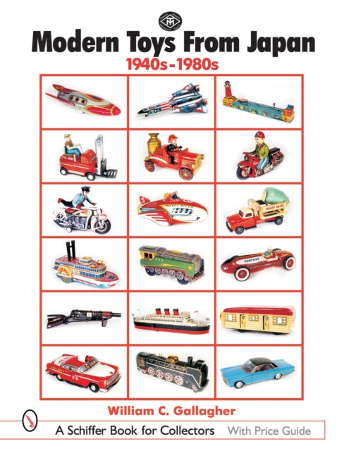 Book cover of: Modern Toys From Japan. By: William C. Gallagher