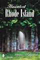 Book cover of: Haunted Rhode Island. By: Thomas D'Agostino