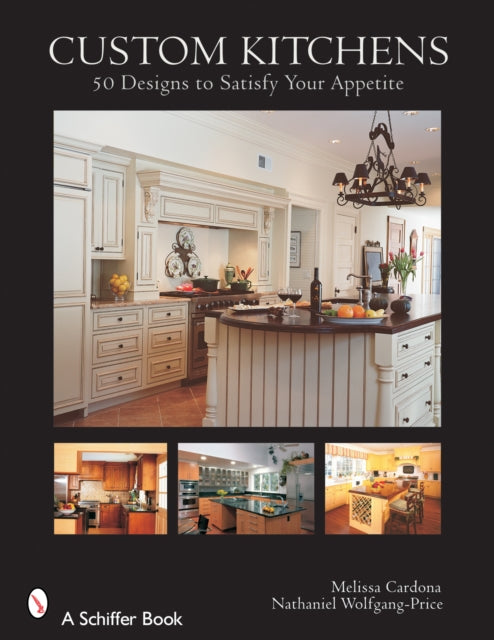 Book cover of: Custom Kitchens. By: Melissa Cardona