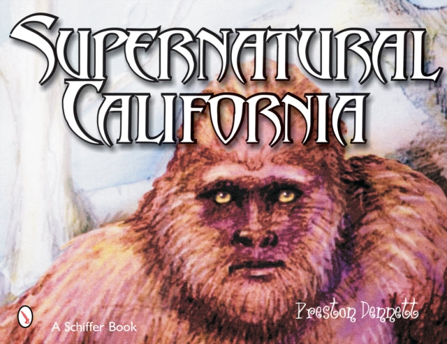 Book cover of: Supernatural California