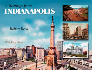 Greetings From Indianapolis