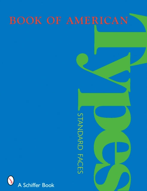 Book cover of: Book of American Types. By: American Type Founders Company.