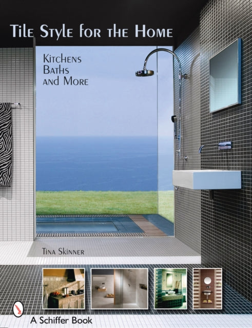 Book cover of: Tile Style for the Home. By: Tina Skinner