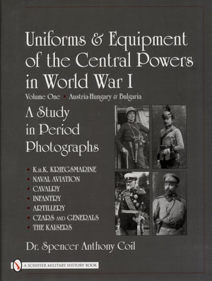 Uniforms & Equipment of the Central Powers in World War I