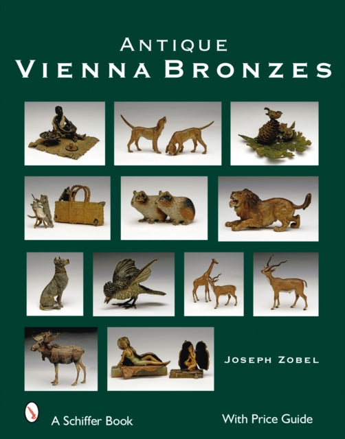 Book cover of: Antique Vienna Bronzes. By: Joseph Zobel
