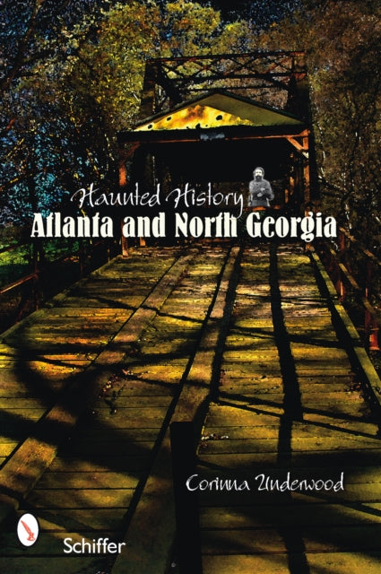 Book cover of: Haunted History. By: Corinna Underwood