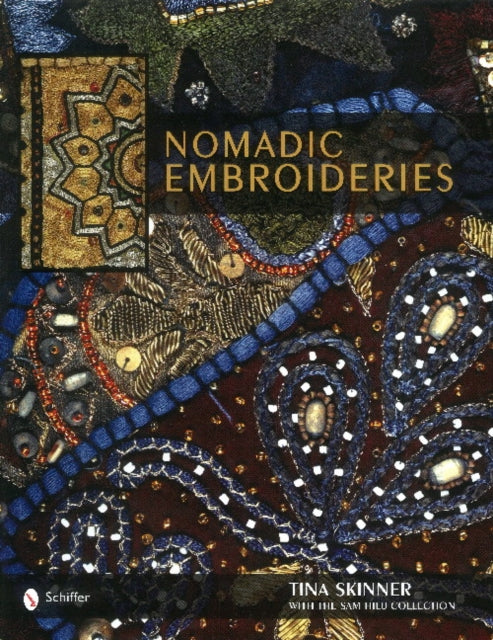Book cover of: Nomadic Embroideries. By: Tina Skinner