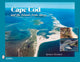 Book cover of: Cape Cod and the Islands from Above. By: Spencer Kennard