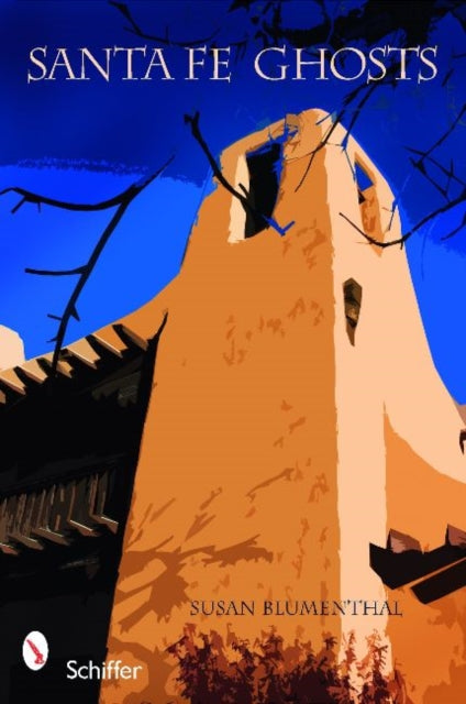 Book cover of: Santa Fe Ghosts. By: Susan Blumenthal