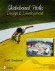 Book cover of: Skateboard Parks. By: Scott Bradstreet