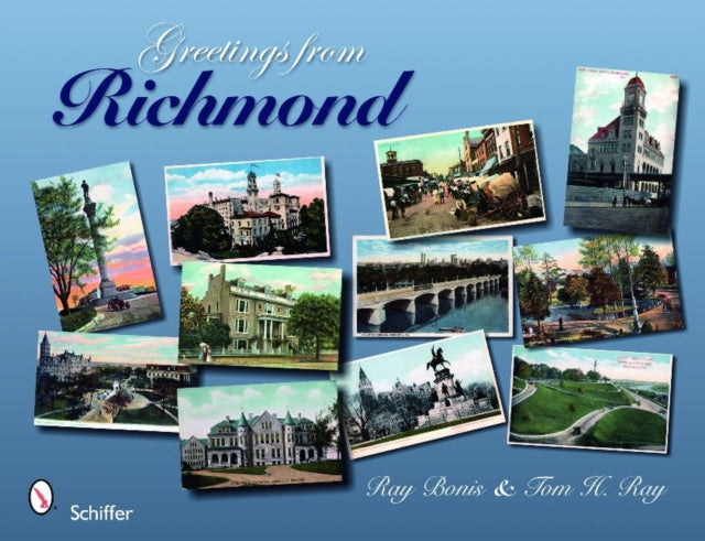 Book cover of: Greetings from Richmond. By: Ray Bonis