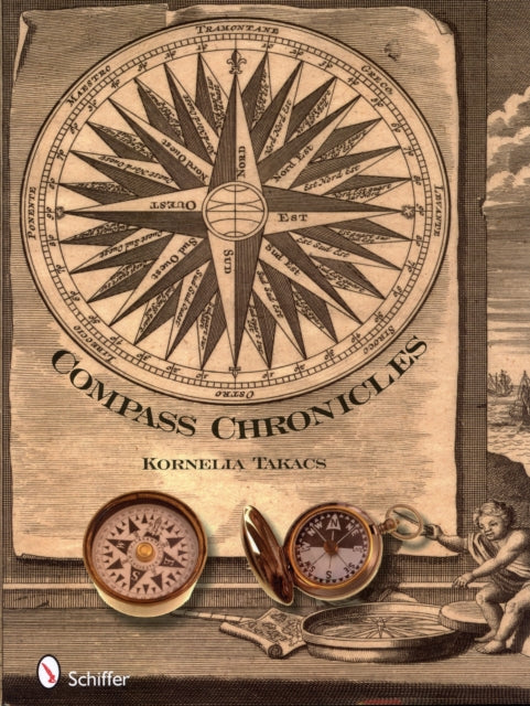 Book cover of: Compass Chronicles. By: Kornelia Takacs