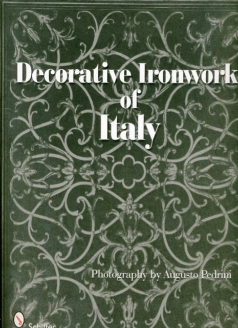 Book cover of: Decorative Ironwork of Italy