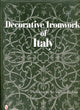 Book cover of: Decorative Ironwork of Italy
