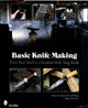 Book cover of: Basic Knife Making. By: Ernst G. Siebeneicher-Hellwig