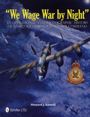 “We Wage War by Night”