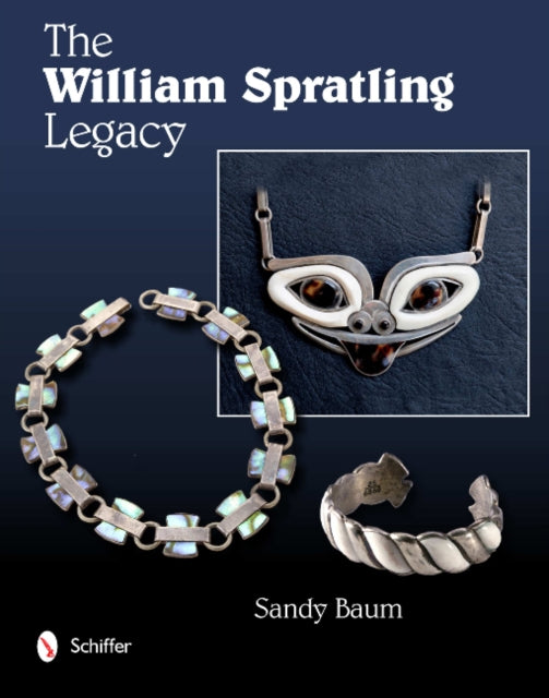 Book cover of: William Spratling Legacy