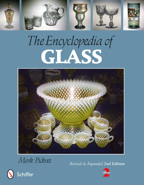 Book cover of: Encyclopedia of Glass. By: Mark Pickvet