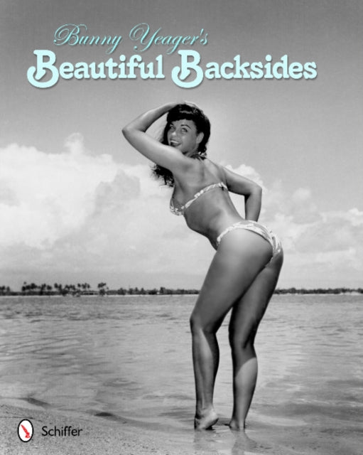 Book cover of: Bunny Yeager's Beautiful Backsides