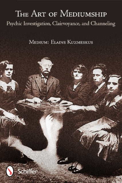 Book cover of: Art of Mediumship. By: Elaine Kuzmeskus
