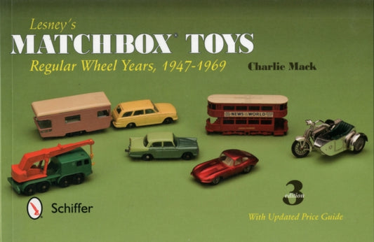 Book cover of: Lesney's Matchbox Toys. By: Charlie MacK