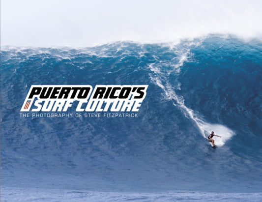 Book cover of: Puerto Rico’s Surf Culture