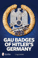 Book cover of: Gau Badges of Hitler’s Germany