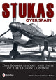 Book cover of: Stukas Over Spain. By: Rafael A. Permuy López