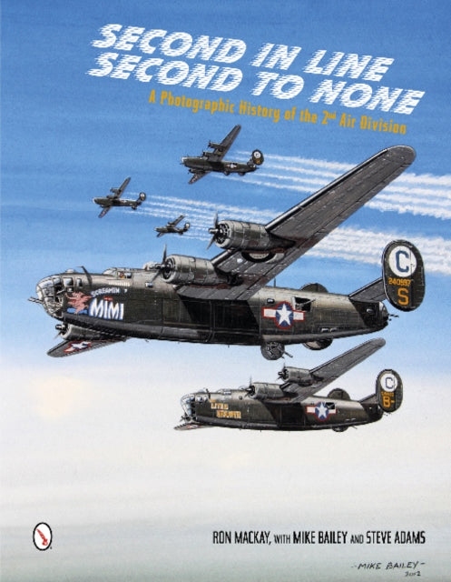Book cover of: Second in Line: Second to None. By: Ron Mackay