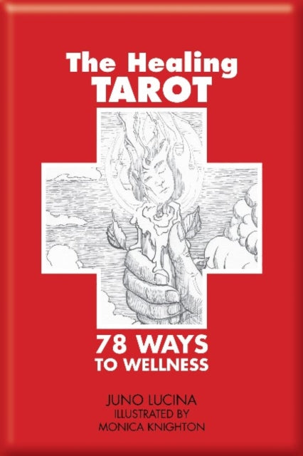 Book cover of: Healing Tarot. By: Juno Lucina