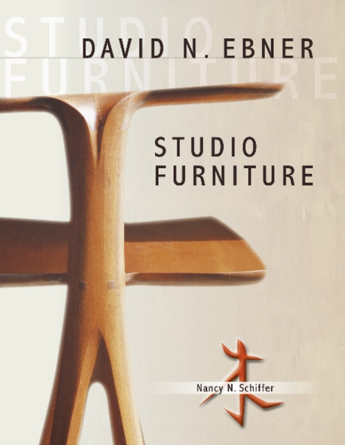 Book cover of: David N. Ebner: Studio Furniture