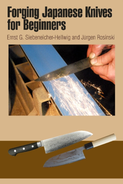 Book cover of: Forging Japanese Knives for Beginners