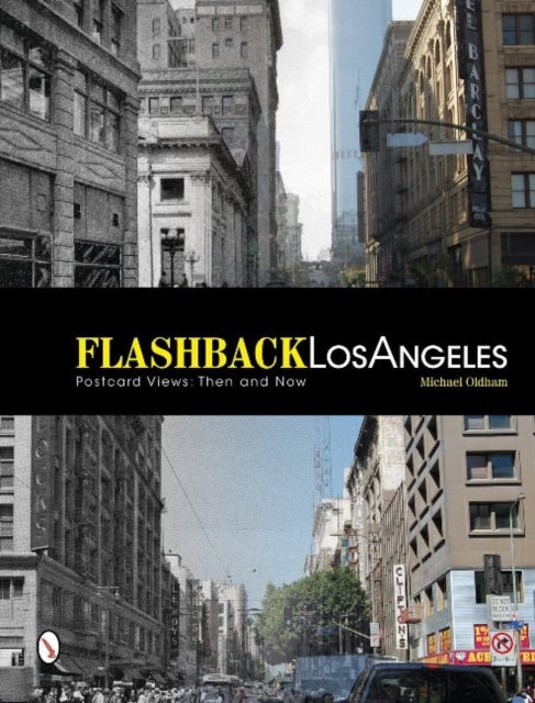 Book cover of: Flashback Los Angeles. By: Mike Oldham