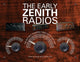 Book cover of: Early Zenith Radios. By: Gilbert M. Hedge