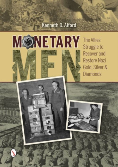 Book cover of: Monetary Men. By: Kenneth D. Alford