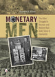 Book cover of: Monetary Men. By: Kenneth D. Alford
