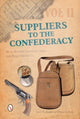 Book cover of: Suppliers to the Confederacy Volume II. By: Craig L. Barry