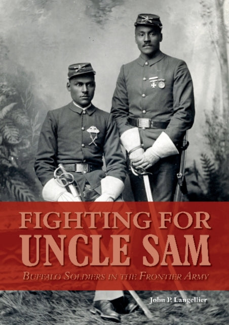Book cover of: Fighting for Uncle Sam. By: John P. Langellier