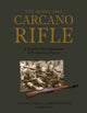 Book cover of: Model 1891 Carcano Rifle. By: Giovanni Chegia