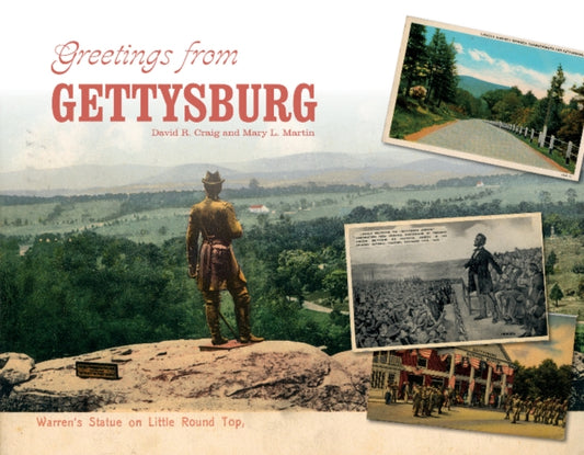 Book cover of: Greetings from Gettysburg. By: Mary L. Martin
