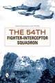 Book cover of: 54th Fighter-Interceptor Squadron. By: George A. Larson