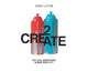 Book cover of: 2Create. By: Yoav Litvin